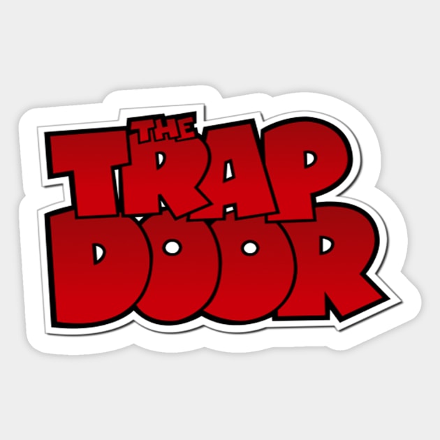 The Trap Door Sticker by Specialstace83